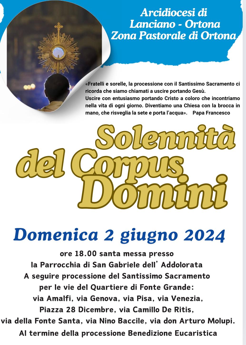 Solennità del Corpus Domini - 02 Giugno 2024